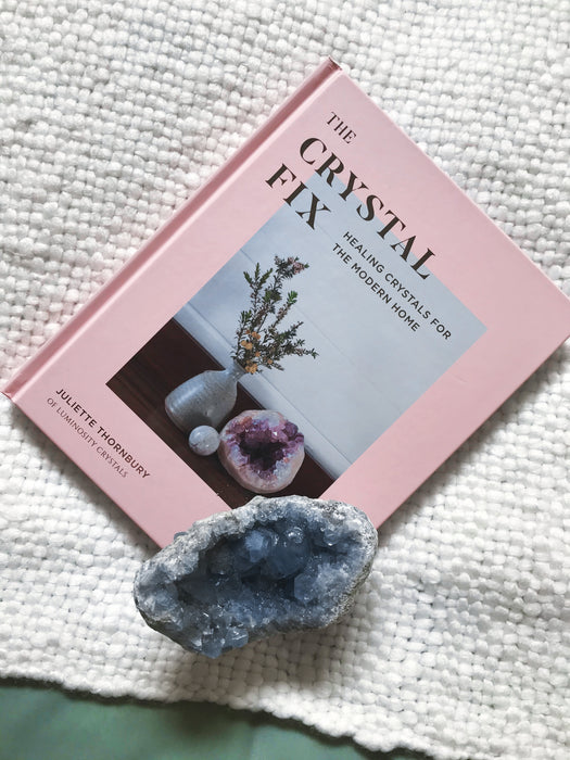 THE CRYSTAL FIX: HEALING CRYSTALS FOR THE MODERN HOME - RETREALM